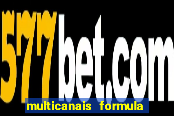 multicanais formula 1 ao vivo